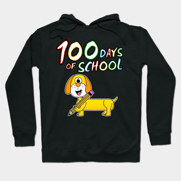 100 Days Of School Dachshund Dog Kindergarten 2022 Hoodie by doodlerob